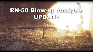 RN-50 Blow-up Analysis UPDATE