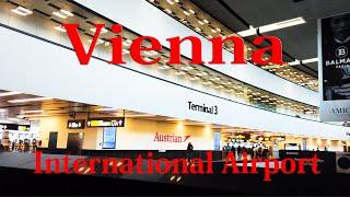 【Airport Tour】2022 Vienna International Airport Check in and Arrival Area