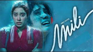 Mili Full Movie in hindi  Janhvi Kapoor  Sunny Kaushal  Manoj Pahwa  Helen  A. R. Rahman