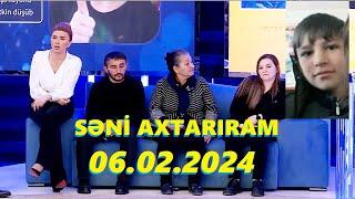 Səni axtarıram 06.02.2024 Tam veriliş  Seni axtariram 06.02.2024 Tam verilish