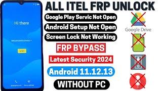 All Itel Frp Bypass 2024 A49A58A70A661LA661WA665L EASY METHOD Android 111213 Without PC
