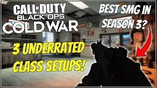 Top 3 Most Underrated Class Setups in Cold War Season 3 Best Class Setups in Cold War