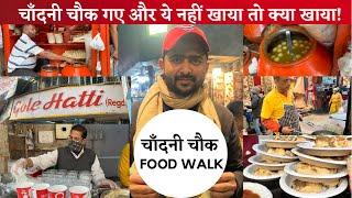 CHANDNI CHOWK Top 7 Best Street Food Famous food gems in old Delhi 6 Food Walk  Street Food India