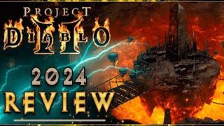 Why You Should Be Playing Project Diablo 2 in 2024 - SPOILERS ITS AMAZING 