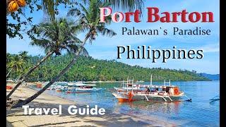 4K  PORT BARTON PALAWAN PHILIPPINES  STUNNING WHITE BEACH  TRAVEL GUIDE  2023