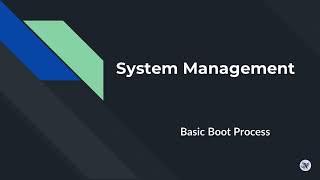 System Management Basic Linux Boot Process for Linux+ Certification