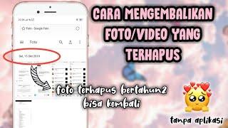 CARA MENGEMBALIKAN FOTOVIDEO YANG TERHAPUS  tanpa aplikasi ️️