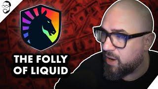 The Folly Of Team Liquid