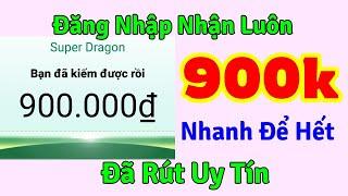 Kiếm Tiền Online Chỉ Cần Đăng Nhập Nhận Ngay 900000Đ Miễn Phí Ai Cũng Nhận Được