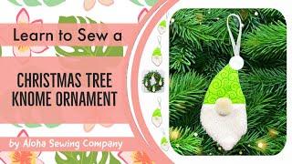 How to Sew an EASY Gnome Christmas Ornament in 3 Ways Printable PDF Pattern Included - Beginners