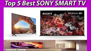 Top 5 Best SONY SMART TV    Reviews & Buying guide