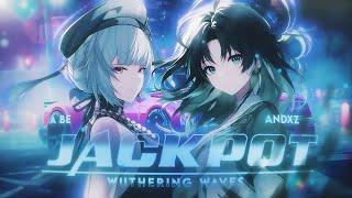 「Jackpot  」Wuthering Waves「GMVEDIT」4K Go with the flow