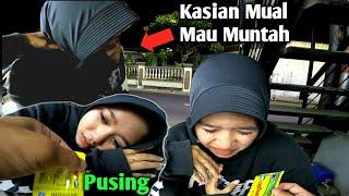 #part2 SEDIH SINDI MASUK ANGIN MAU MUNTAH. GARA-GARA AKU AJAK JALAN