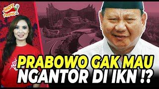 NASIB IKN DI TANGAN PRABOWO ⁉ - Rinny Budoyo Hot Topic #273