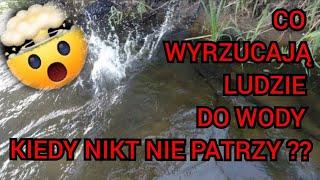 ZOBACZ JAK ZAROBIĆ NA ŚMIECIACH   WYRZUCONE UMYŚLNIE DO WODY ??