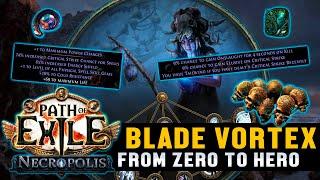 From Zero to Hero - Cold Blade Vortex - BIG Craft  Part 3  Necropolis  Path of Exile 3.24