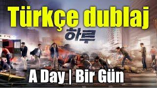 A Day  Bir Gün - KORE FİLMLERİ Türkçe dublaj - 2020