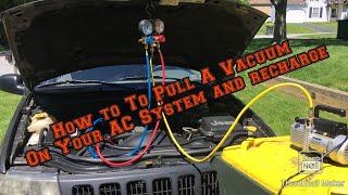 How To Pull A Vacuum On Your AC System And Recharge Your AC System