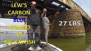 Lews Carbon Blue Combo vs Big Catfish