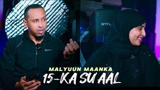 MALYUUN MAANKA  IYO 15KA SUAAL 2024  #somalimusic #somalia  #somalitiktok #somalimusic #musically
