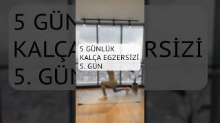 Kalça egzersizleri  5. Gün #sports #shortvideo #egzersiz #zayıflama #exercise