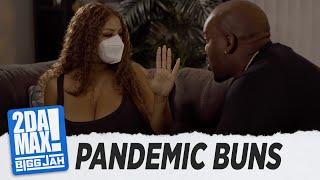 Pandemic Buns l @biggjah @Persephanii