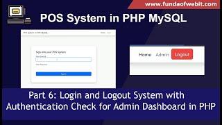 POS System in PHP Part 6 Login & Logout System with Authentication Check for Admin Panel in PHP