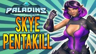 Paladins Skye PENTAKILL