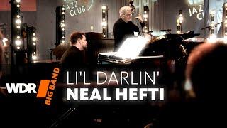 Neal Hefti - Lil Darlin   WDR BIG BAND