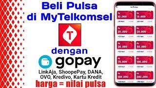 Cara beli pulsa di MyTelkomsel dengan GoPay terbaru