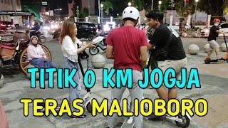 TITIK 0 KM YOGYAKARTA KE TERAS MALIOBORO 1 YOGYAKARTA PADA MALAM HARI  TITIK NOL KM