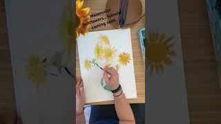 Watercolor sunflowers… tutorial coming soon