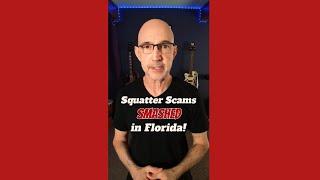 Squatters Beware - New Florida Bill Targets Squatters