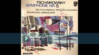 High Quality Tchaikovsky Symphony No.5   Wolfgang Sawallisch & Royal Concertgebouw Orchestra