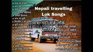 Travelling Lok Dohori Songs collection  Nepali Road trip dohori songs jukeboxdohori song yourname@