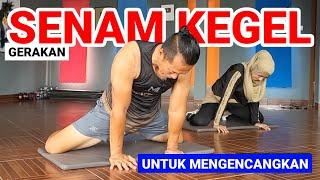 SENAM KEGEL SAMBIL BERDIRI DAN DUDUK