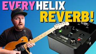 All the Line 6 HX One  HELIX Reverbs  Sound Samples