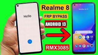 Realme 8 FRP BYPASS Android 13 Without pc Realme 8 RMX3085 Google Account bypass 100% FREE