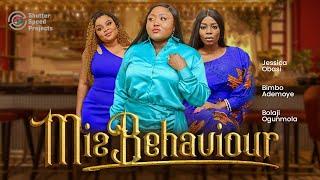 Nollywood Movie NEW Miz Behaviour - Starring Blessing Obasi Bimbo Ademoye and Bolaji Ogunmola