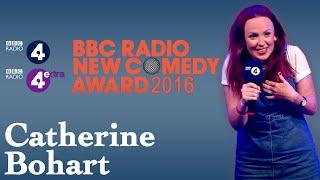 BBC New Comedy Award Final 2016  Catherine Bohart