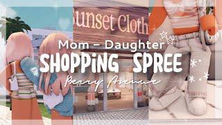 ⋆୨୧˚  Mom-Daughter Shopping Spree  shopping chilling mini haul  ItzBerri  ˚୨୧⋆