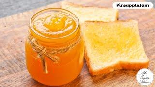 2 Ingredients Pineapple Jam Recipe  How to Make Pineapple Jam at Home  The Terrace Kitchen