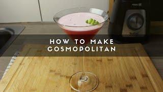 How to Make  a Cosmopolitan