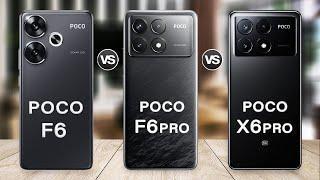 Poco F6 Vs Poco F6 Pro Vs Poco X6 Pro Specs Review