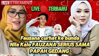 LIVE FAUZANA HARI INI ‼️ FAUZANA CURHAT KE BUNDA NILAKALO FAUZANA CINTA MASIYUN