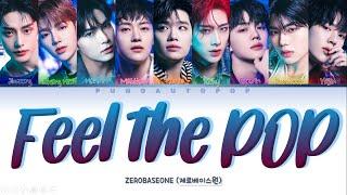 ZEROBASEONE 제로베이스원  Feel the POP  Lyrics ColorCodedENGHANROM가사