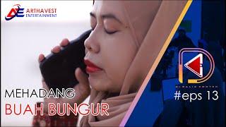 MAHADANG BUAH BUNGUR  EPS. 13 DI BALIK KONTEN