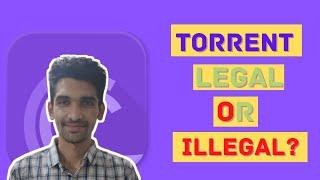 Is Torrent Really Illegal? Is it Safe or can you go to Jail?