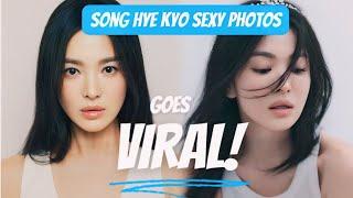 Song Hye Kyo new SETS of photos goes VIRAL 