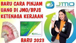 Fitur Baru. Cara Pinjam Uang di Aplikasi JMO 2023  Cara Ajukan Pinjaman di BPJS